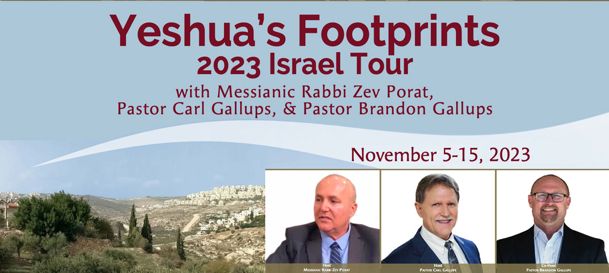 Yeshua's Footprints Israel 2023 Tour